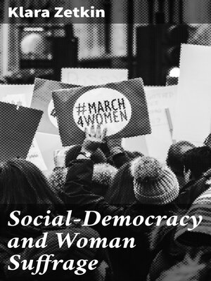 cover image of Social-Democracy and Woman Suffrage